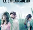El embarcadero