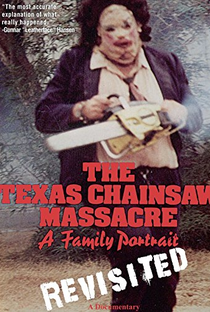 The Texas Chainsaw Massacre: A Family Portrait - Poster / Capa / Cartaz - Oficial 2