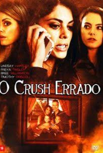 O Crush Errado - Poster / Capa / Cartaz - Oficial 2