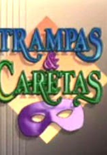 Trampas & Caretas (Trampas y caretas)