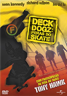 Deck Dogz: Feras do Skate (Deck Dogz)
