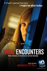 Encontros Perigosos (1ª Temporada) (Fatal Encounters (Season 1))