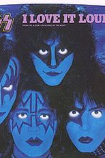 Kiss: I Love It Loud (Kiss: I Love It Loud)