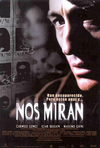 Poster 1 de Filme Nos Miran (2002)