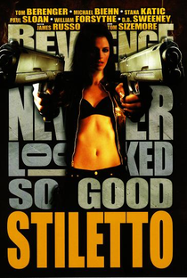 Stiletto: A Vingança Nunca Foi Tão Doce - Poster / Capa / Cartaz - Oficial 1
