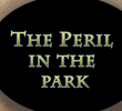 Peril in the park