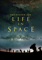 A Busca por Vida no Espaço (The Search for Life in Space)