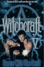 Dançando Com O Mal (Witchcraft V: Dance With the Devil)
