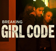 Breaking Girl Code