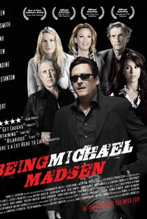 Being Michael Madsen - Poster / Capa / Cartaz - Oficial 2