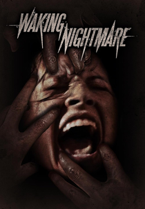 Waking Nightmare (Waking Nightmare)