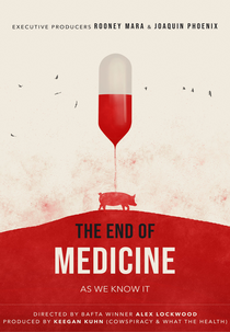 The End of Medicine (The End of Medicine)