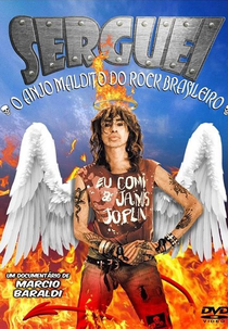 Serguei - O Anjo Maldito do Rock Brasileiro (Serguei: O Anjo Maldito do Rock Brasileiro)