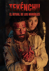 Tekenchu, the Rite of the Nahuales (Tekenchu, the Rite of the Nahuales)