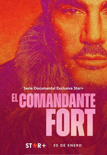 Ricardo Fort, O Comandante (El Comandante Fort)