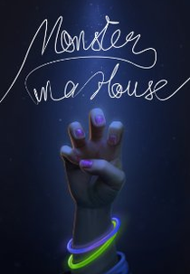 Monster in a House (Monster in a House)