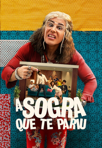 A Sogra Que Te Pariu (1ª Temporada) (A Sogra Que Te Pariu (1ª Temporada))