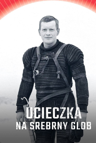 Poster 3 de Filme Escape to the Silver Globe (2021)