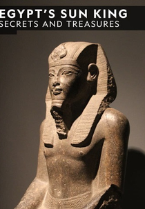 Tumbas Misteriosas do Egito (Egypt's Sun King: Secrets And Treasures)