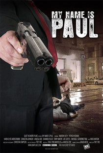 Meu Nome é Paulo - Poster / Capa / Cartaz - Oficial 1