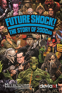 Future Shock! The Story Of 2000AD - Poster / Capa / Cartaz - Oficial 1