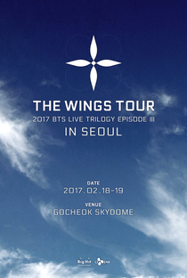 BTS Live Trilogy EPISODE III THE WINGS TOUR in Seoul - Poster / Capa / Cartaz - Oficial 1