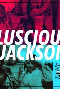 Luscious Jackson: Naked Eye - Poster / Capa / Cartaz - Oficial 1
