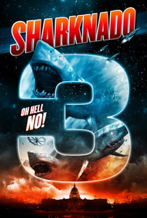 Sharknado 3: Oh, Não! - Poster / Capa / Cartaz - Oficial 2