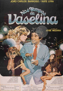 Nos Tempos da Vaselina (Nos Tempos da Vaselina)