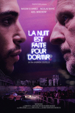 La nuit est faite pour dormir (La nuit est faite pour dormir)