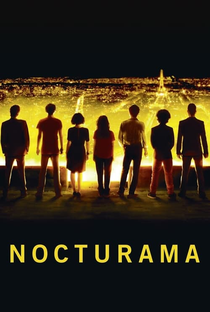Nocturama - Poster / Capa / Cartaz - Oficial 2