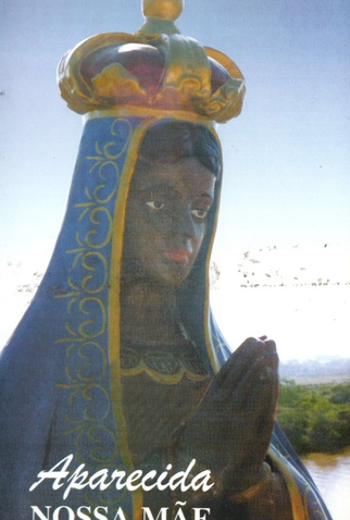 Poster 1 de Filme Maria, Nossa Mãe Aparecida (1996)