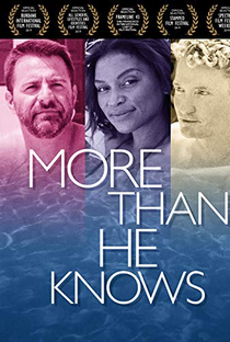More Than He Knows - Poster / Capa / Cartaz - Oficial 1