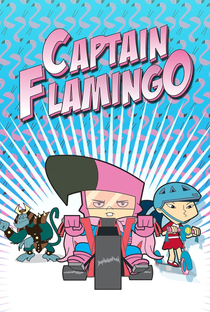 Capitão Flamingo - Poster / Capa / Cartaz - Oficial 2