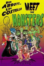 Bud Abbott and Lou Costello Meet the Monsters! (Bud Abbott and Lou Costello Meet the Monsters!)
