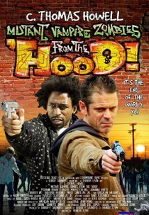 Mutant Vampire Zombies from the 'Hood! (Mutant Vampire Zombies from the 'Hood!)