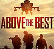 Above the Best