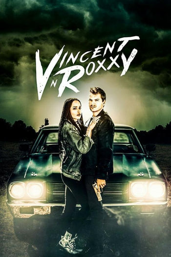  de Filme Vincent N Roxxy - Cúmplices Por Acidente (2016)