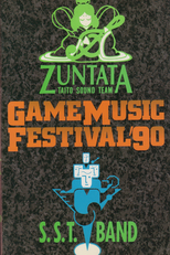 Game Music Festival Live ’90: Zuntata Vs. S.S.T. Band (Game Music Festival Live ’90: Zuntata Vs. S.S.T. Band)
