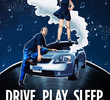 Drive Play Sleep