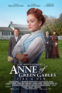 L.M. Montgomery's Anne of Green Gables: Fire & Dew - Poster / Capa / Cartaz - Oficial 1