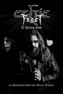 Celtic Frost - A Dying God - Poster / Capa / Cartaz - Oficial 1