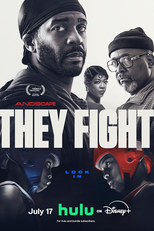 O Sonho Pela Redenção (They Fight)