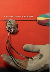 Circumstantial Pleasures (CIRCUMSTANTIAL PLEASURES)
