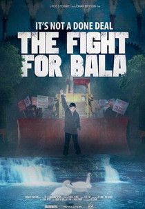 The Fight for Bala (The Fight for Bala)