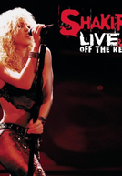 Shakira: Live and Off the Record (Shakira: Live and Off the Record)