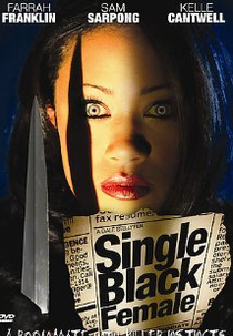 Single Black Female (Single Black Female)