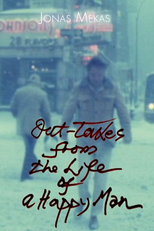 Restos da Vida de um Homem Feliz (Out Takes from the Life of a Happy Man)