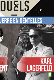 Yves Saint Laurent vs Karl Lagerfeld - Poster / Capa / Cartaz - Oficial 1