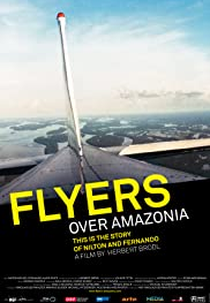 Flyers Over Amazonia (Flieger über Amazonien)